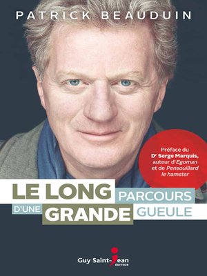cover image of Le long parcours d'une grande gueule